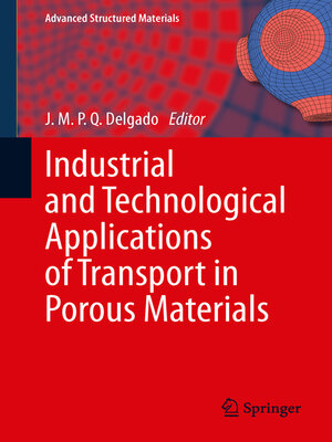 cover image of Industrial and Technological Applications of Transport in Porous Materials